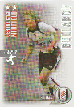Jimmy Bullard Fulham 2006/07 Shoot Out Excellent Player #136